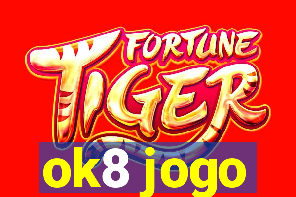 ok8 jogo